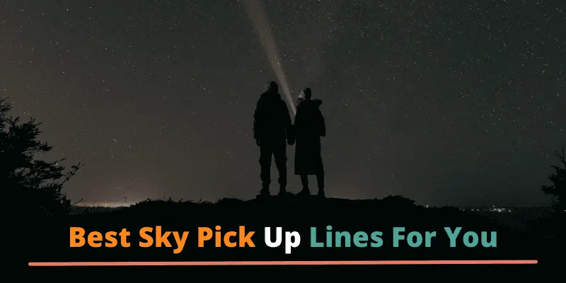 sky pick up lines