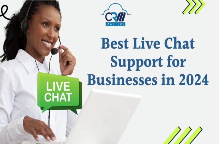 Best Live Chat Support For Businesses In 2024
